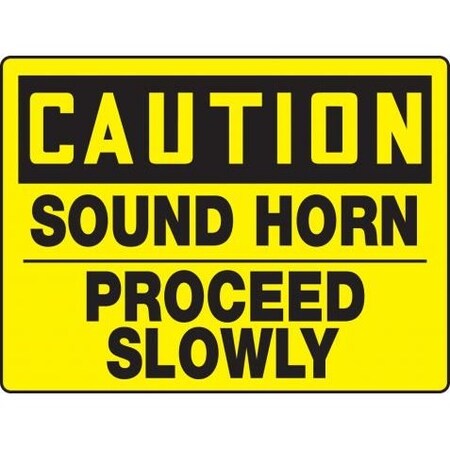 OSHA CAUTION Safety Sign SOUND HORN MVHR696VA
